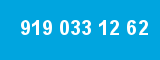919 033 12 62